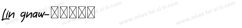Lin gnaw字体转换